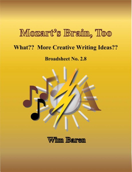 Mozart's Brain, Too - Number 2.8 by Wim Baren