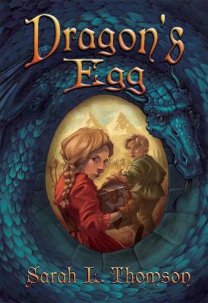 Dragon's Egg by Sarah L. Thomson