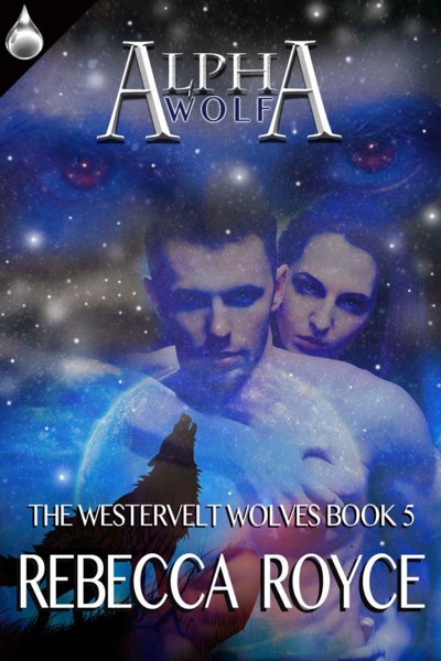 Alpha Wolf by Rebecca Royce