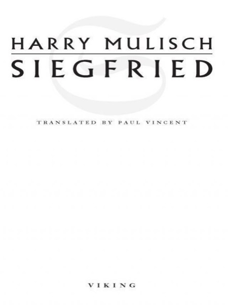 Siegfried by Harry Mulisch