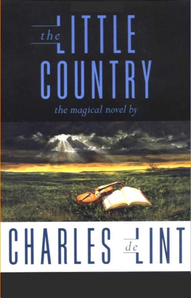 The Little Country by Charles de Lint