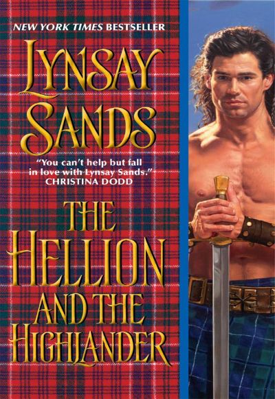 The Hellion and the Highlander by Lynsay Sands