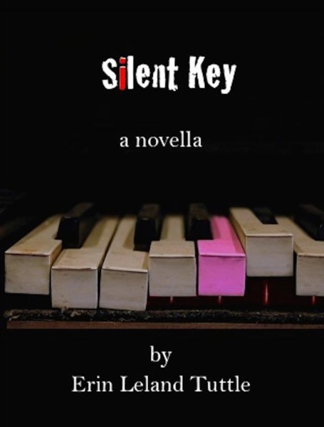 Silent Key by Erin Leland Tuttle