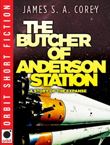 The Butcher of Anderson Station by James S. A. Corey