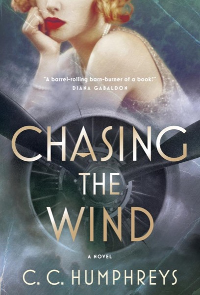 Chasing the Wind by C. C. Humphreys