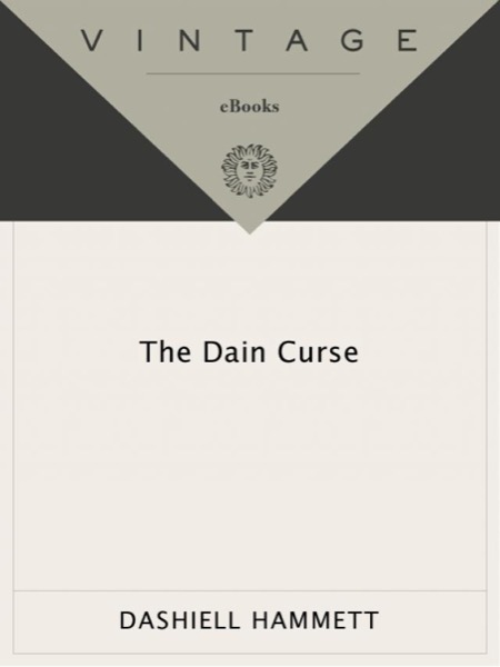 The Dain Curse by Dashiell Hammett