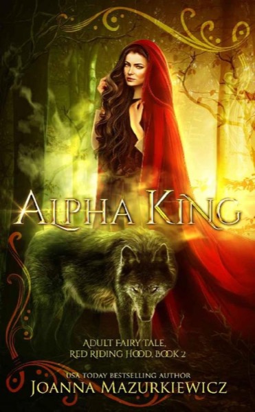 Alpha King: Red Riding Hood by Joanna Mazurkiewicz