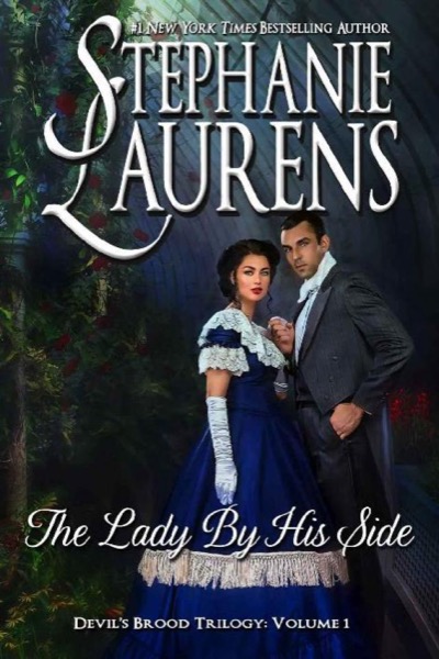 The Lady By His Side (Cynsters Next Generation Novels Book 4) by Stephanie Laurens