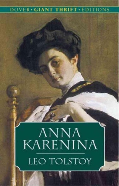 Anna Karenina by graf Leo Tolstoy