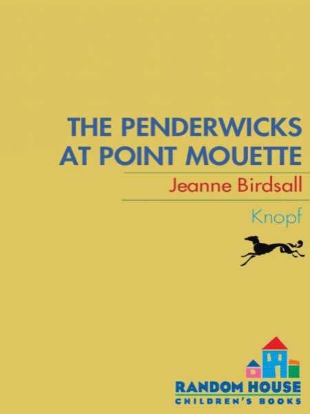 The Penderwicks at Point Mouette by Jeanne Birdsall