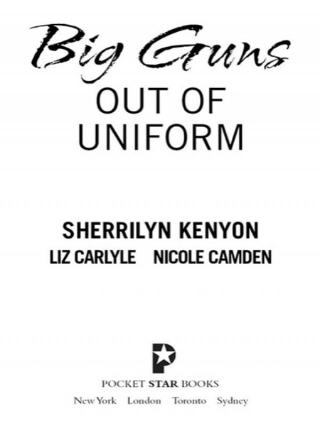 Big Guns Out of Uniform by Sherrilyn Kenyon