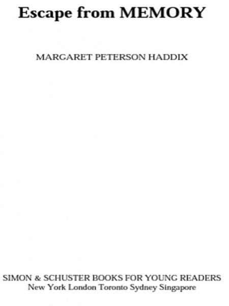 Escape From Memory by Margaret Peterson Haddix