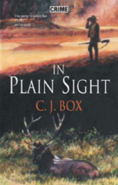 In Plain Sight by C. J. Box