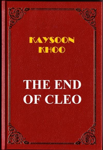 The End of Cleo by Kaysoon Khoo