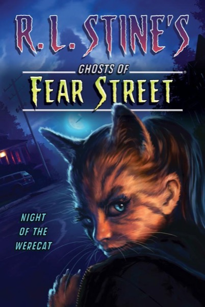 Night of the Werecat by R. L. Stine