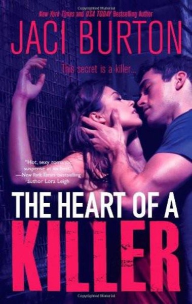 The Heart of a Killer by Jaci Burton