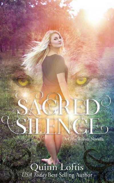 Sacred Silence: A Grey Wolves Series Novella