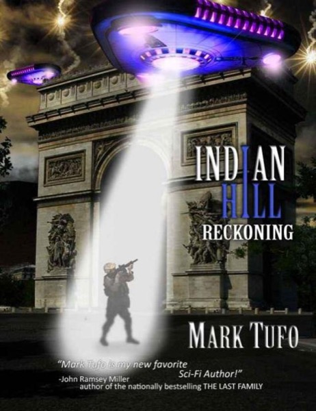 Reckoning ~ Indian Hill 2 ~ A Michael Talbot Adventure by Mark Tufo