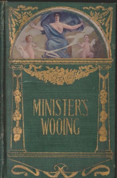 The Minister's Wooing by Edmond de Goncourt and Jules de Goncourt