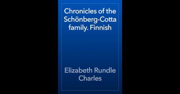 Chronicles of the Schonberg-Cotta Family