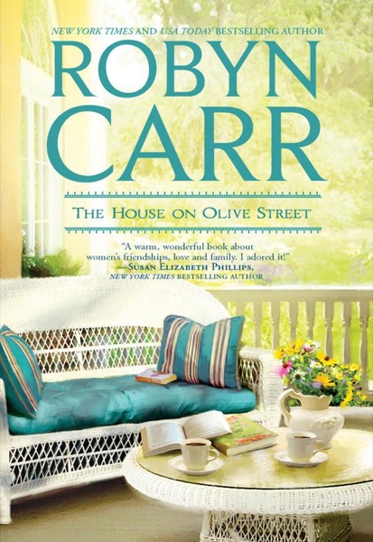 The House on Olive Street by Robyn Carr