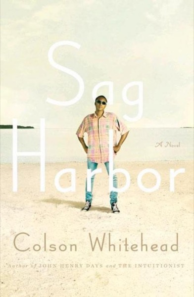 Sag Harbor by Colson Whitehead