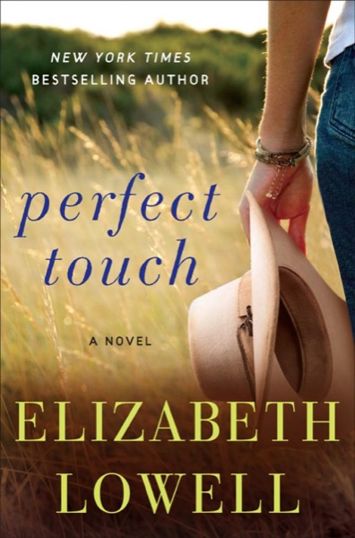 Perfect Touch by Elizabeth Lowell