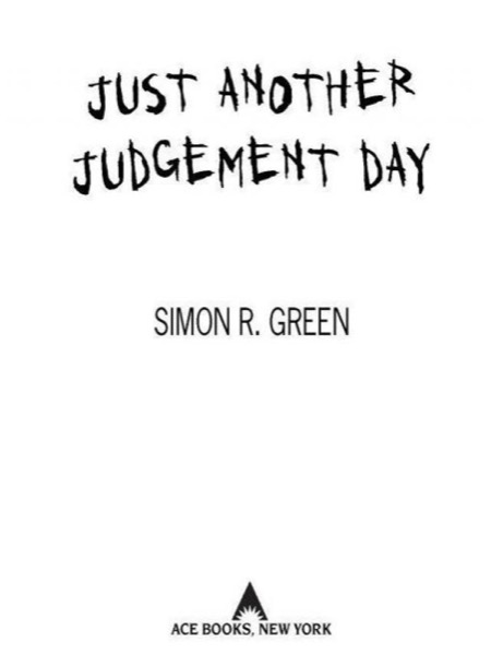 Just Another Judgement Day by Simon R. Green