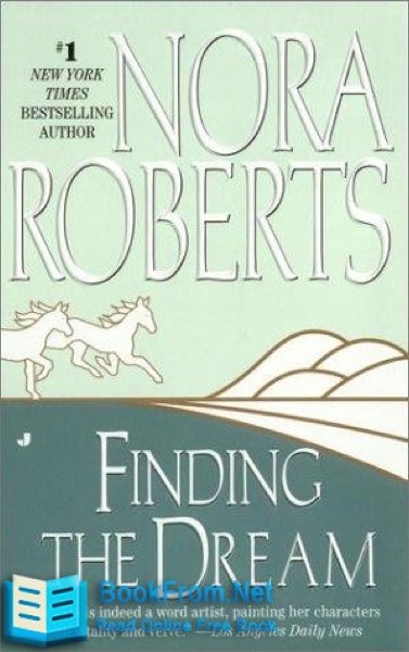 Finding the Dream by Nora Roberts