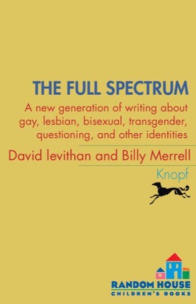 The Full Spectrum by David Levithan