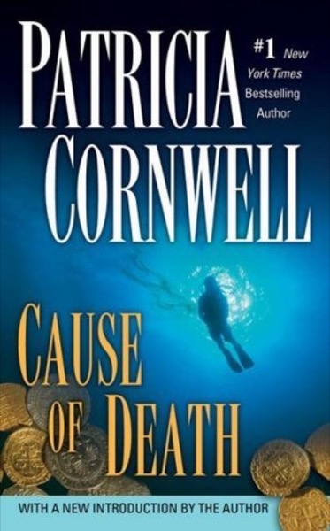 Cause of Death by Patricia Cornwell