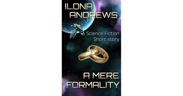 A Mere Formality by Ilona Andrews