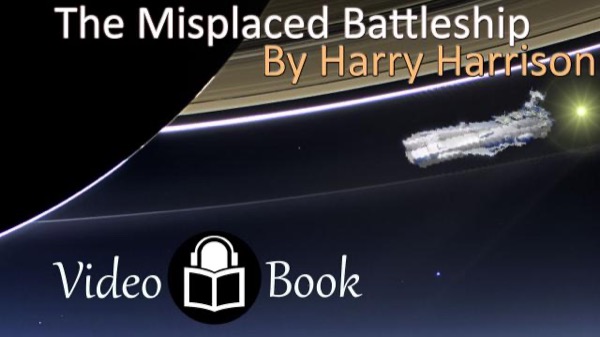 The Misplaced Battleship by Harry Harrison