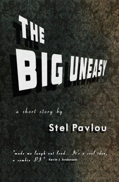 The Big Uneasy by Stel Pavlou