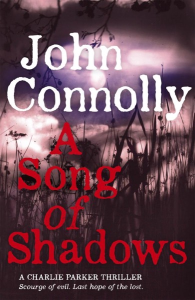 A Song of Shadows by John Connolly