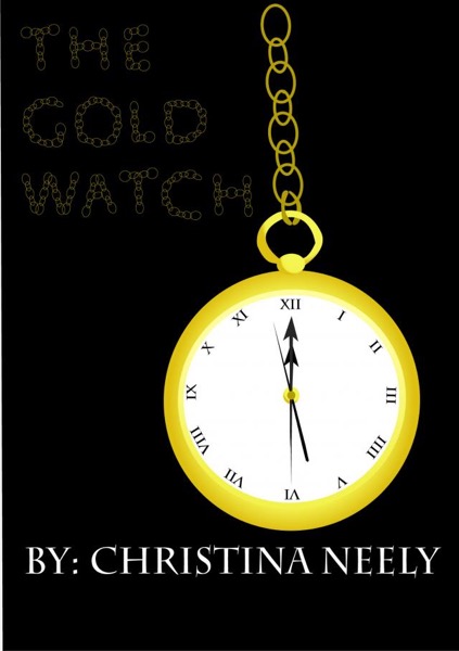 The Gold Watch by Christina Neely