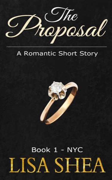 The Proposal - Book 1 - NYC by Suzie Louis