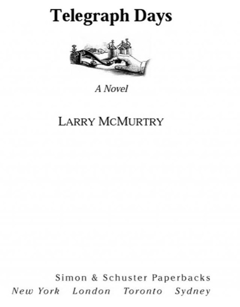 Telegraph Days by Larry McMurtry