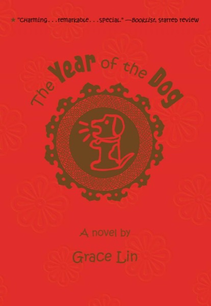 The Year of the Dog by Grace Lin