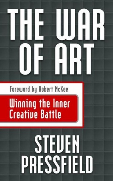 The War of Art by Steven Pressfield