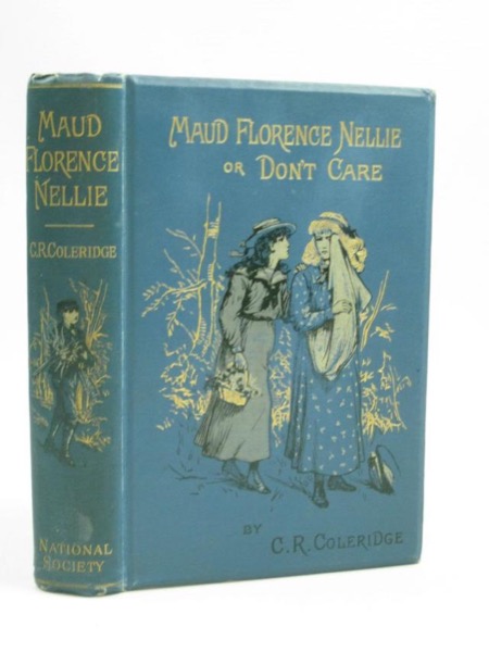 Maud Florence Nellie; or, Don't care! by L. T. Meade