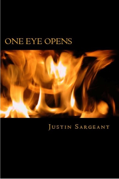 One Eye Opens by Justin Sargeant