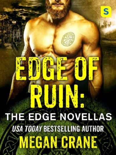 Edge of Ruin: The Edge Novella Boxed Set by Megan Crane