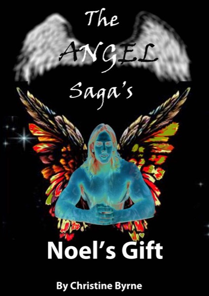 Noel's Gift by Christine Byrne
