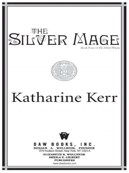 The Silver Mage by Katharine Kerr