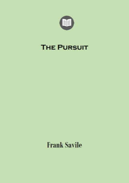 The Pursuit by Frank Savile