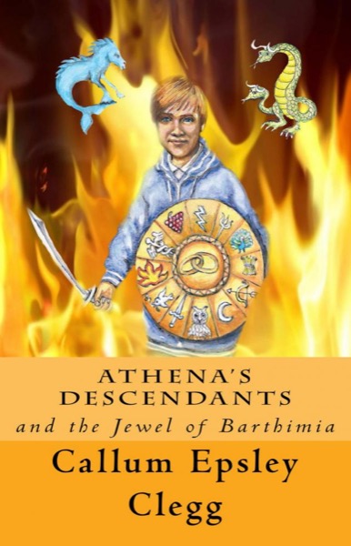 Athena's descendants and the Jewel of Barthimia by Callum Espley Clegg