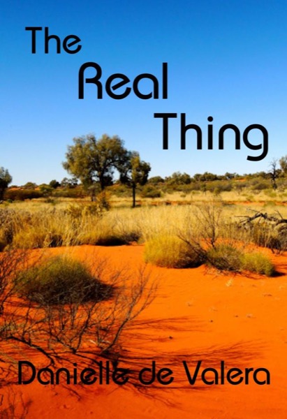 The Real Thing by Danielle de Valera