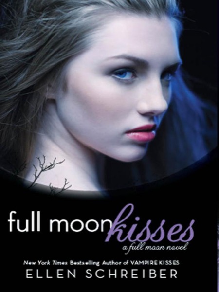 Full Moon Kisses by Ellen Schreiber