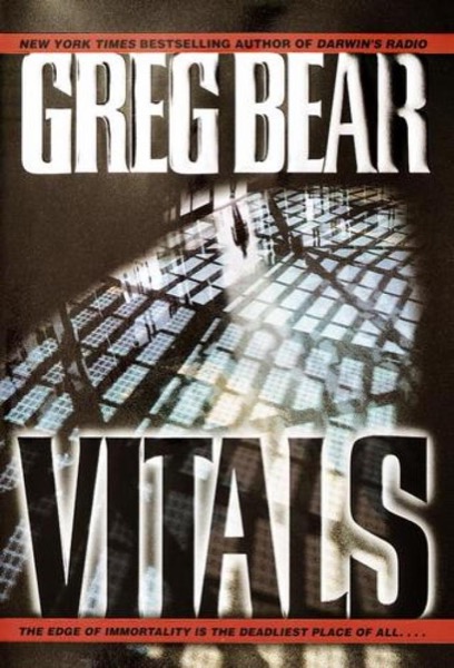 Vitals by Greg Bear